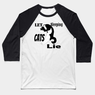 Cute Tuxedo Cat Let sleeping cat lie Copyright TeAnne Baseball T-Shirt